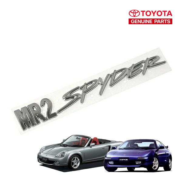 USトヨタ純正 MR2 Spyder ロゴ エンブレム TOYOTA MR-S