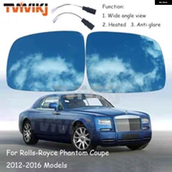 【並行輸入品】1ペア2個サイドバックミラー ブルーガラスレンズ ロールスロイスファントムクーペ2012-2016広角ビューアンチグレアカーミラー