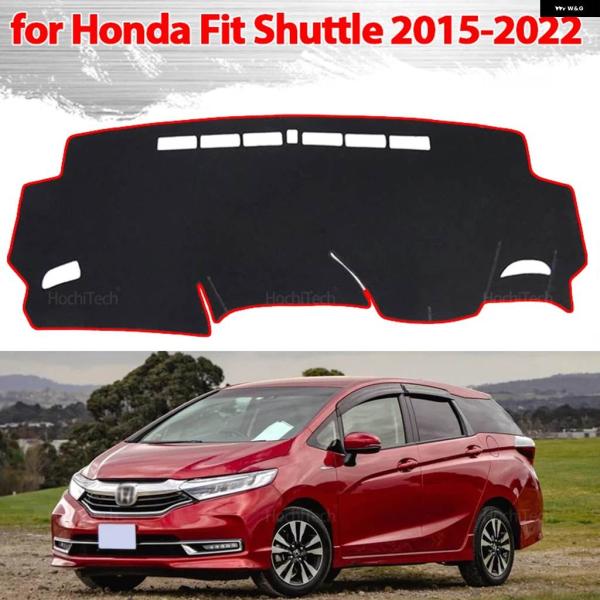 並行輸入品 ホンダ シャトル 2015-2022 車用 ダッシュボード カバー ダッシュボード マット カーペット パッド サンケープ クッション