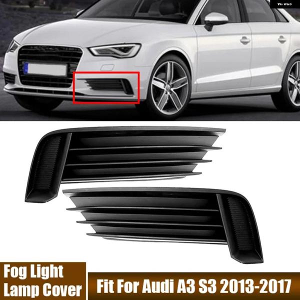 並行輸入品 左右フロント バンパー フォグランプ カバー アウディ A3 S3 2013-2017 車用 フォグランプ シェル #8V5807681 #8V58
