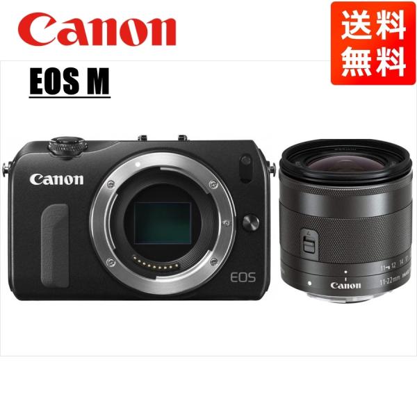 EOS M キヤノン Canon ブラックボディ EF-M 11-22mm ブラック EOS M キヤノン Canon ブラックボディ EF-M 11-22mm ブラック