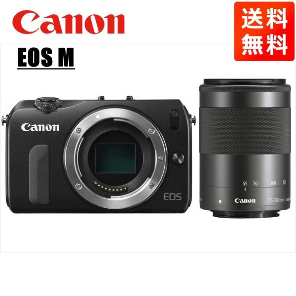 EOS M キヤノン Canon ブラックボディ EF-M 55-200mm ブラック EOS M キヤノン Canon ブラックボディ EF-M 55-200mm ブラック
