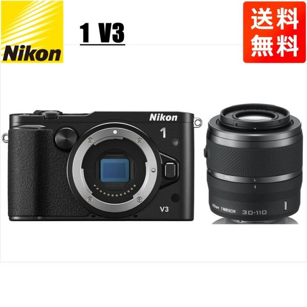 Nikon 1 V ニコン V3 ブラックボディ 30-110mm ブラック 望遠 Nikon 1 V ニコン V3 ブラックボディ 30-110mm ブラック 望遠