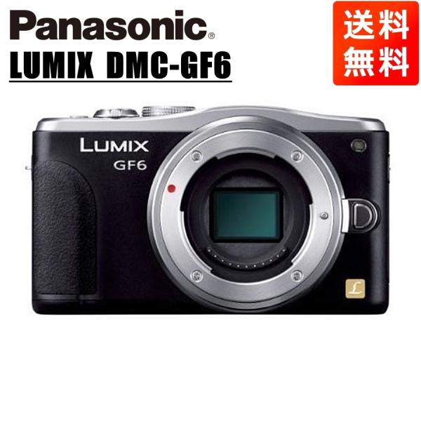 【美品】 Panasonic LUMIX DMC-GF6 一眼カメラ ミラーレス LUMIX パナソニック Panasonic ルミックス DMC-GF6 ボディ ブラック
