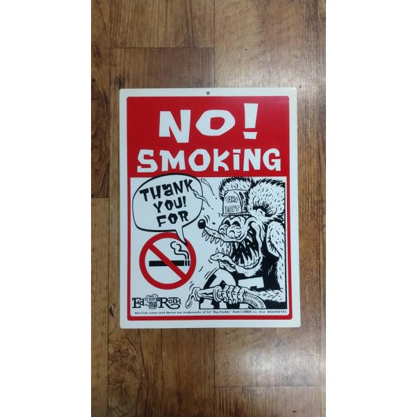 　アメリカでよく見かけるノースモーキングの看板をラットフィンクのコミカルな世界観で再現したのがこちら！「同じ禁煙看板でもちょっと遊び心がある方が好き」って人にはコレがオススメ！ご機嫌なラットが訪れるカスタマーに「禁煙ご協力ありがとう！」と声...