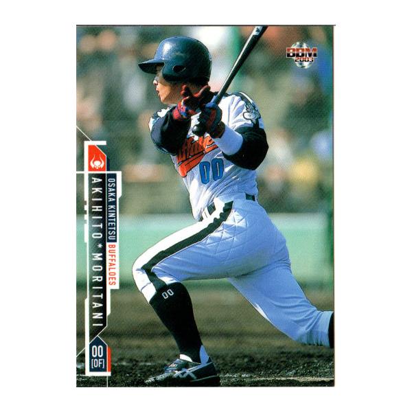 BBM2003 大阪近鉄バファローズ レギュラーカード No.58 森谷昭人