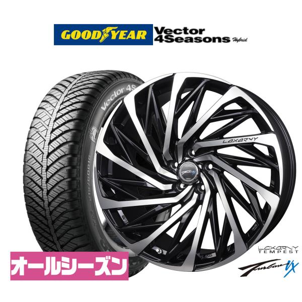 オールシーズンタイヤ ホイール4本セット BADX ロクサーニ テンペストタービンVX グッドイヤー VECTOR ベクター 4Seasons ハイブリッド  