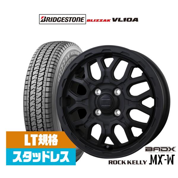 スタッドレスタイヤ ホイール4本セット BADX ロックケリー ROCK KELLY MX-W ブリヂストン BLIZZAK ブリザック VL10A(LT用) 