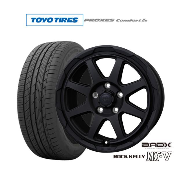 サマータイヤ ホイール4本セット BADX ロックケリー ROCK KELLY MX-V トーヨータイヤ プロクセス PROXES Comfort 2s (コン
