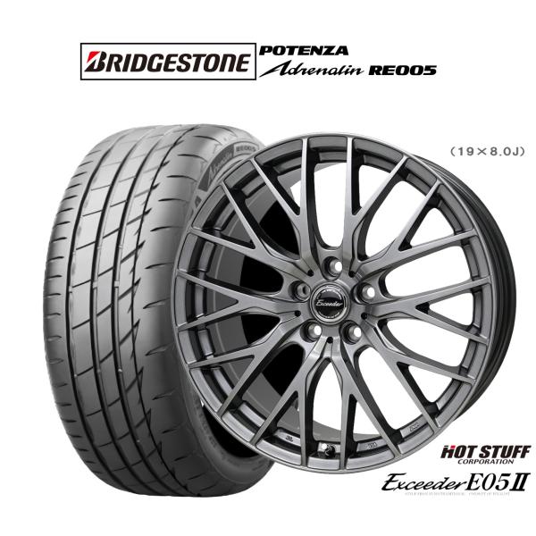 サマータイヤ ホイール4本セット ホットスタッフ エクシーダー E05II ブリヂストン POTENZA ポテンザ Adrenalin(アドレナリン) RE00