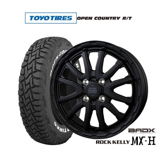 サマータイヤ ホイール4本セット BADX ロックケリー ROCK KELLY MX-H トーヨータイヤ OPEN COUNTRY オープンカントリー RT  