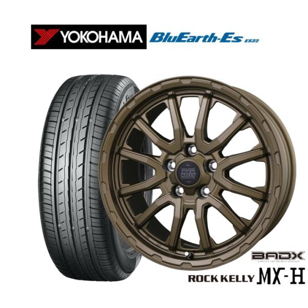 サマータイヤ ホイール4本セット BADX ロックケリー ROCK KELLY MX-H Bronze Edition ヨコハマ BluEarth-ES ブルー