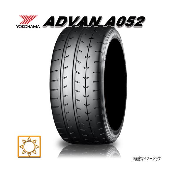 サマータイヤ 新品 ヨコハマ ADVAN A052 アドバン ハイグリップ 
