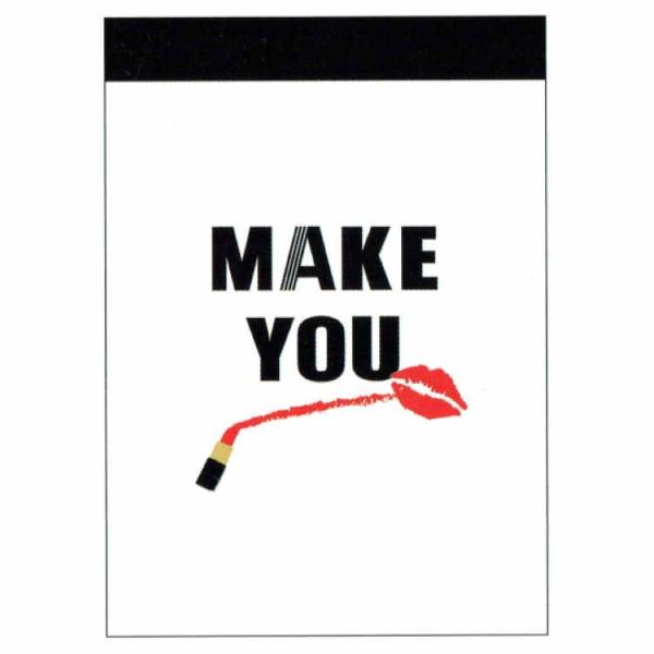 MAKE YOU ~j zCg [249987]