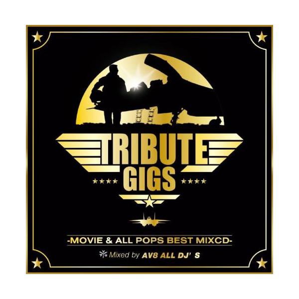 AV8 ALL DJ'S / TRIBUTE GIGS -MOVIE &amp; ALL POPS BEST MIXCD- [2CD]