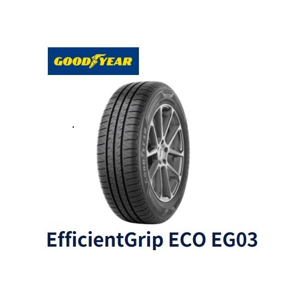 Efficient Grip 185/65R15 88H サマータイヤ 新品4本セット GOOD YEAR