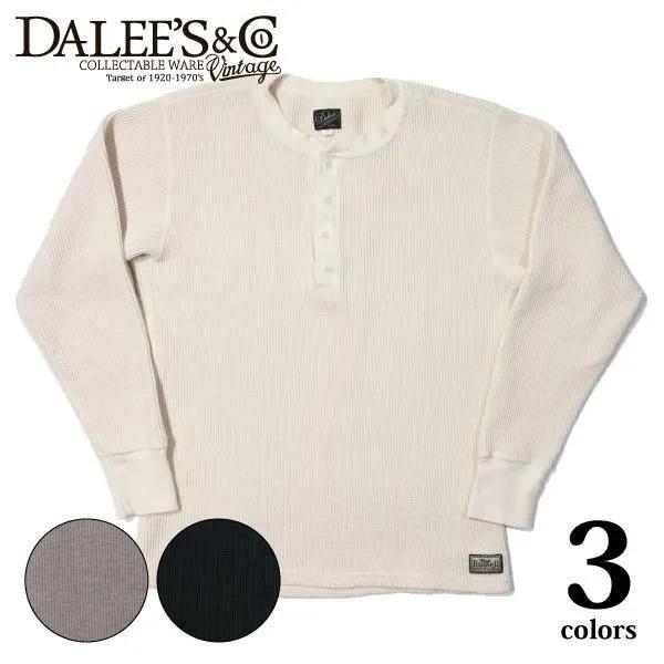 ダリーズ&コー 2230HT 30s WAFFLE KNIT-WEAR ヘンリーネック ワッフルサーマルシャツ 長袖 DALEE'S&CO 2026年新作