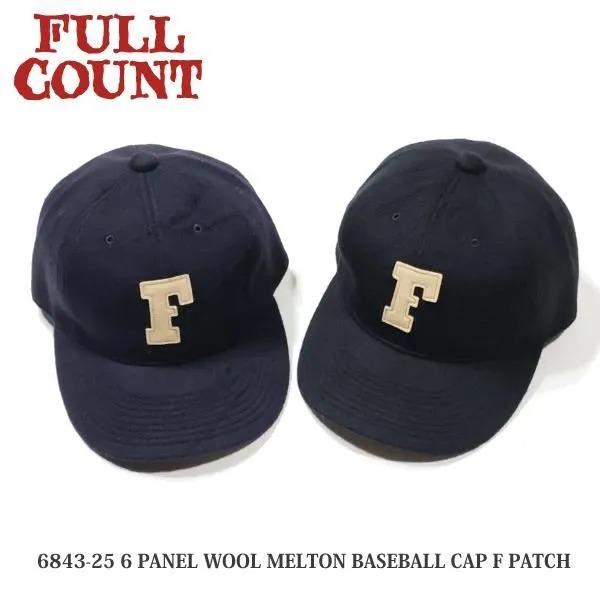 ネコポス送料200円 フルカウント 6843-25 6PANEL WOOL MELTON BASEBALL CAP F PATCH FULLCOUNT 2025年新作