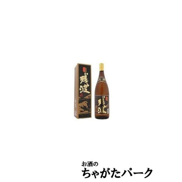 比嘉酒造 残波 (ざんぱ) 古酒 泡盛 43度 1800ml : お酒のちゃが