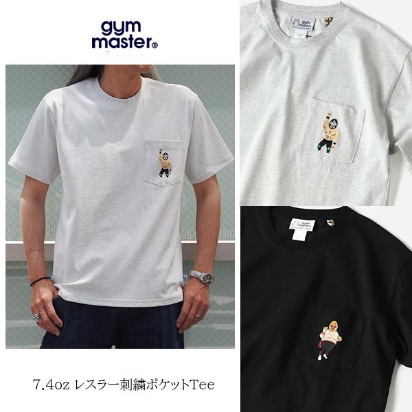 gym master（ジムマスター） 7.4ozレスラー刺繍ポケットTEE G521790 T