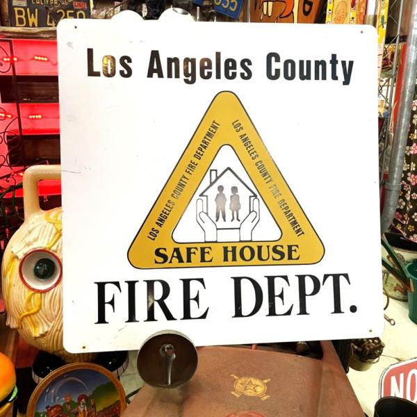 Los Angeles County FIRE DEPT ヴィンテージ メタルサイン / SAFE HOUSE 看板 本物 アメリカ 消防署 ガレージ インテリア アメリカン雑貨