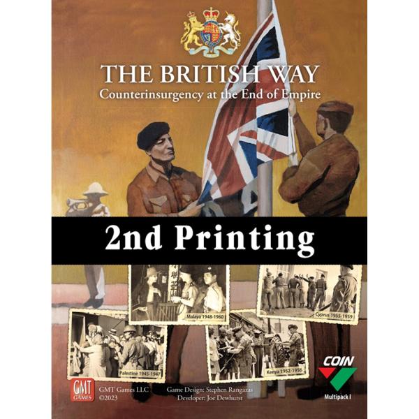 The British Way: Counterinsurgency at the End of Empire, 2nd Printing