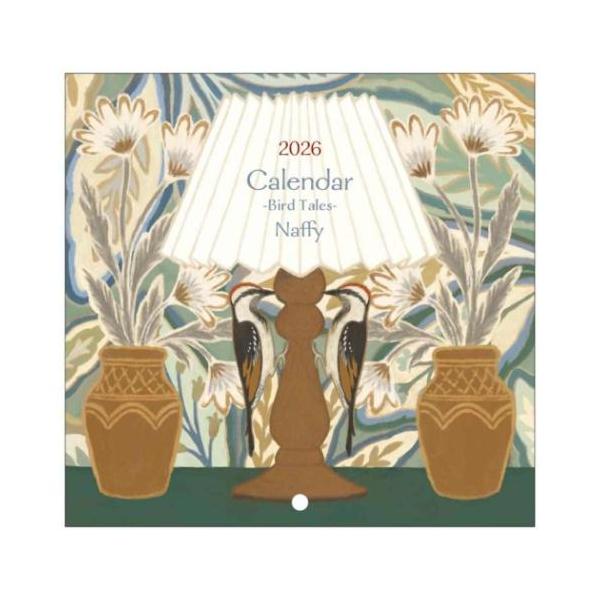 「アート」 2026 Calendar Naffy Calendar Bird Tales 壁掛けカレンダー2026年 スケジュール アート イラスト Naffyが描くさまざまな鳥たちと紡ぐ12か月 Naffyが描くさまざまな鳥たちと紡ぐ1...
