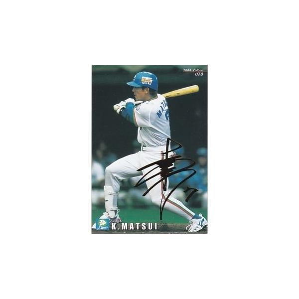 カルビー 2000プロ野球チップス 松井稼頭央 078 金箔サイン : トレカ
