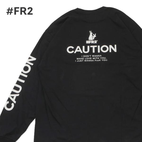 FR2 新品 エフアールツー #FR2 CAUTION L/S Tee 長袖Tシャツ