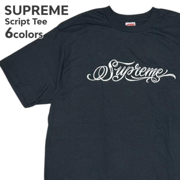 シュプリーム　スクリプトTシャツ Supreme 新品 シュプリーム SUPREME Script Tee スクリプト T