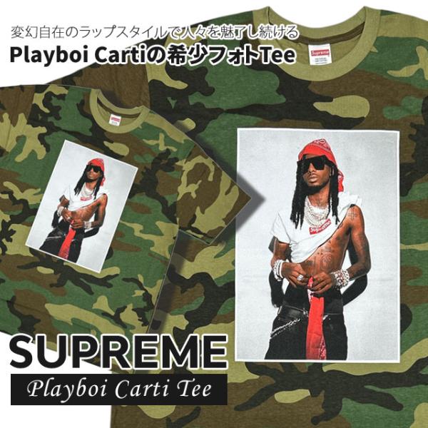 Supreme Playboi Carti シュプリーム プレイボーイカーティ Supreme 2025年秋冬コレクションにて Playboi Carti のフォトT