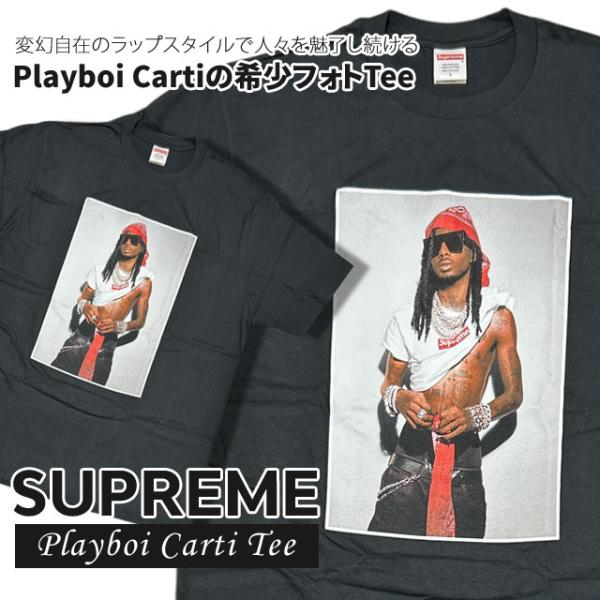 Supreme 新品 シュプリーム SUPREME 25FW Playboi Carti Tee