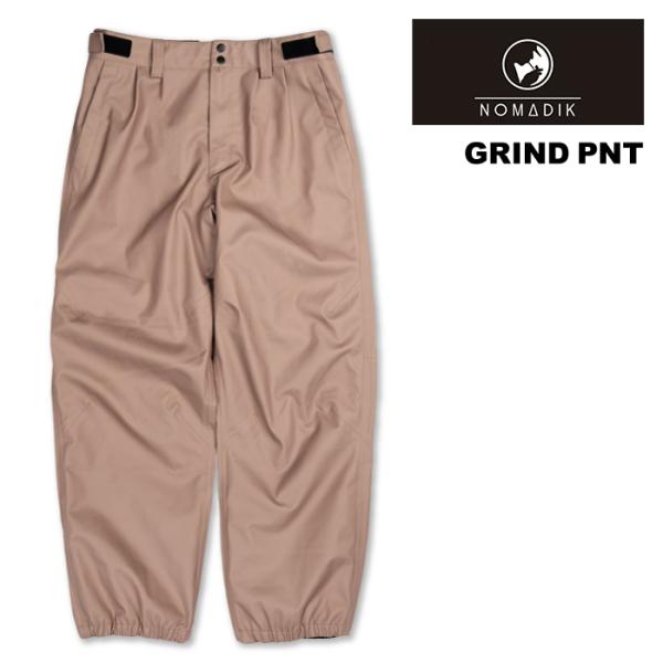 スノーボード ウェア パンツ ノマディック NOMADIK GRIND PNT Beige