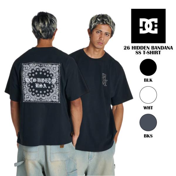 日本正規品 Tシャツ ディーシー DC 26 HIDDEN BANDANA SS BKS / BLK / WHT 半袖 メンズ