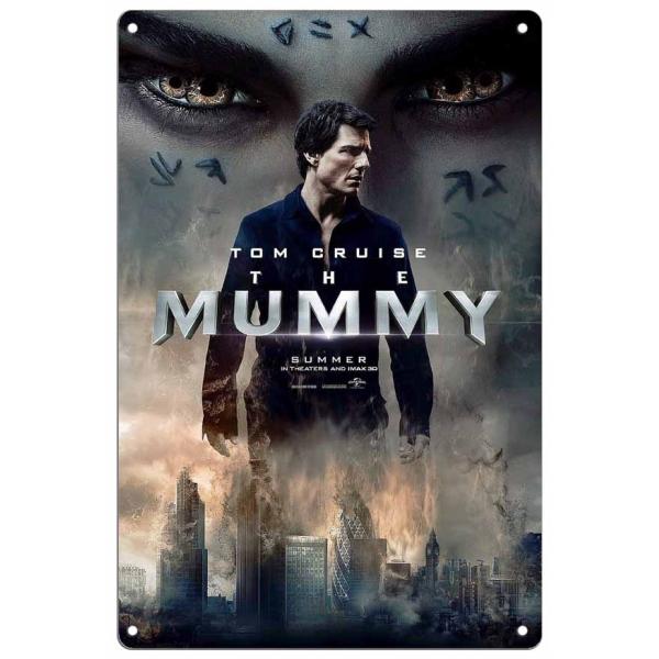 映画【トム・クルーズ/Tom Cruise】ザ・マミー 呪われた砂漠の王女 The Mummy メタルプレート ブリキ看板 サビ風なし -23