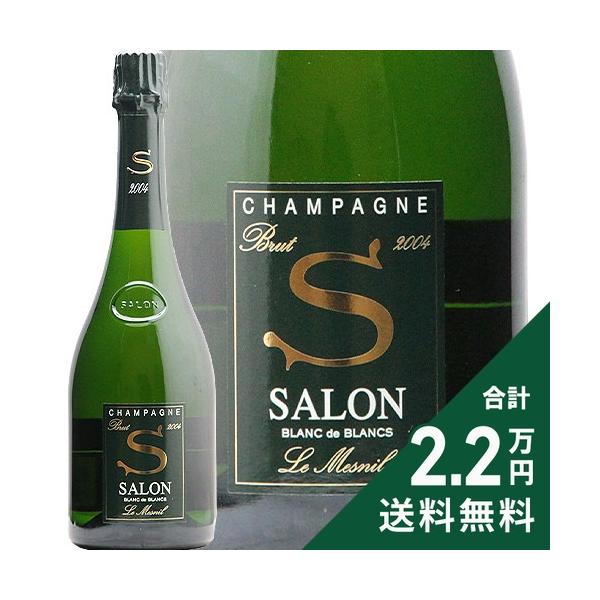 Salon 2004 シャンパン ブラン ド ブラン 750ml サロン・ブラン・ド・ブラン スパークリングワイン サロン ブラン ド