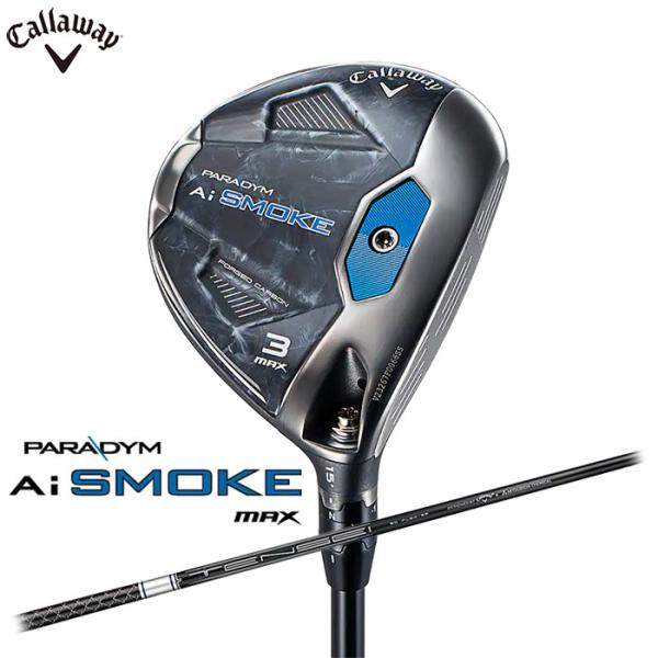 一部即納OK　Callaway　PARADYM Ai SMOKE MAX フェアウェイウッド 日本仕様　TENSEI 50 for Callaway シャフト　キャロウェイ パラダイム スモーク