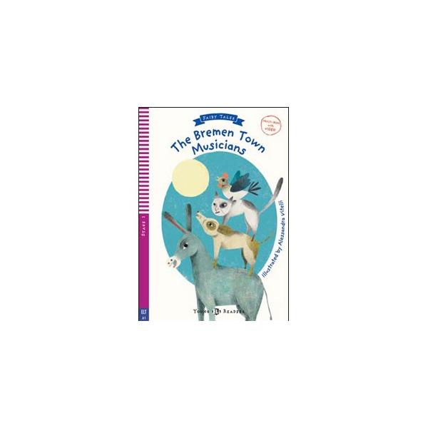ELI Young ELI Readers Fairy Tales 2: The Bremen Town Musicians + Multi-Rom