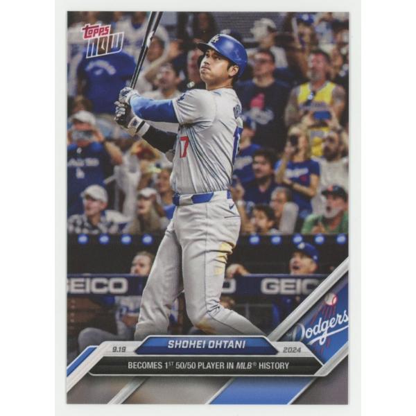 大谷翔平 2024 Topps Now BECOMES 1st 50/50 PLAYER IN MLB HISTORY