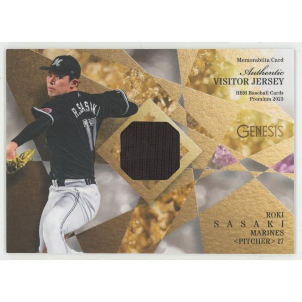 BBM 2023 genesis 佐々木朗希　ジャージカード 佐々木朗希/ロッテ 2023 BBM GENESIS ジェネシス ビジタージャージ