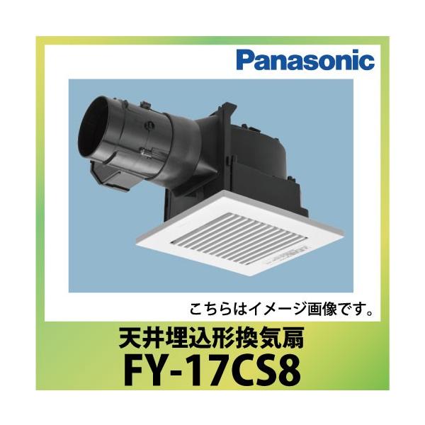 V䖄`C [o[Zbg^Cv pi\jbN Panasonic [FY-17CS8] dCVb^[t ᑛ`