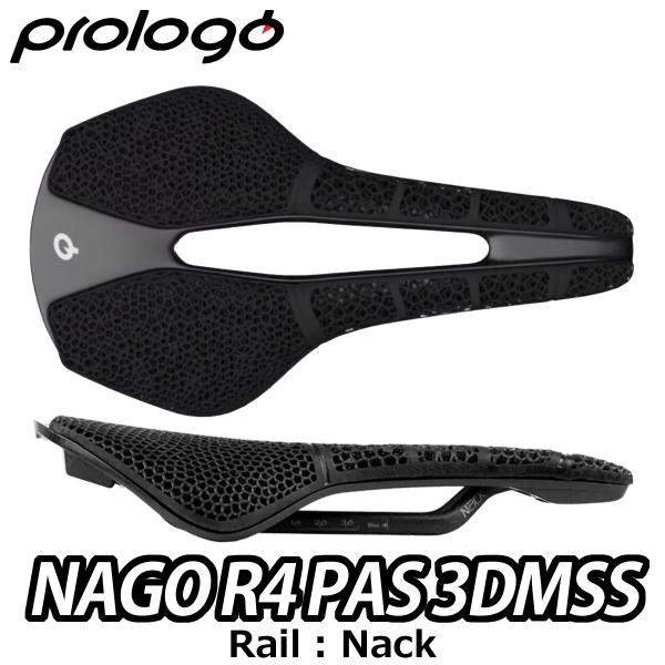 プロロゴ　NAGO R4 PAS 3D MSS NACK サドル ブラック NAGO R4 PAS 3DMSS NACK | Prologo | 株式会社Many'S メニーズ