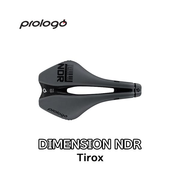 Prologo Dimension NDR サドル 143mm PROLOGO プロロゴ DIMENSION NDR TIROX 143 SADDLE