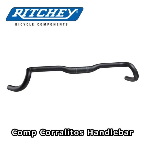 RITCHEY リッチー Comp Corralitos Handlebar コンプ コラリトス  ハンドルバー