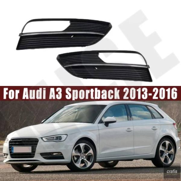 並行輸入品 アウディ A3 スポーツバック 2013 - 16 用カーアクセサリー フロントバンパー フォグランプフレーム 左右セットパーツ 部品 アクセサリー