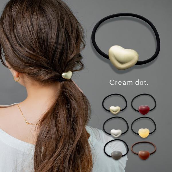 Cream dot.（クリームドット） 【本日限定！全品ポイント5倍】ヘアゴム