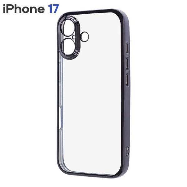 iPhone17 ケース クリア ブラック メタリック フレーム 透明 衝撃吸収 シンプル 無地 カメラ 保護 スマホ カバー ソフト TPU アイフォン アイホン 17