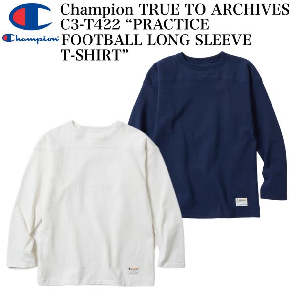 Champion TRUE TO ARCHIVES C3-T422 “PRACTICE FOOTBALL LONG SLEEVE T-SHIRT”