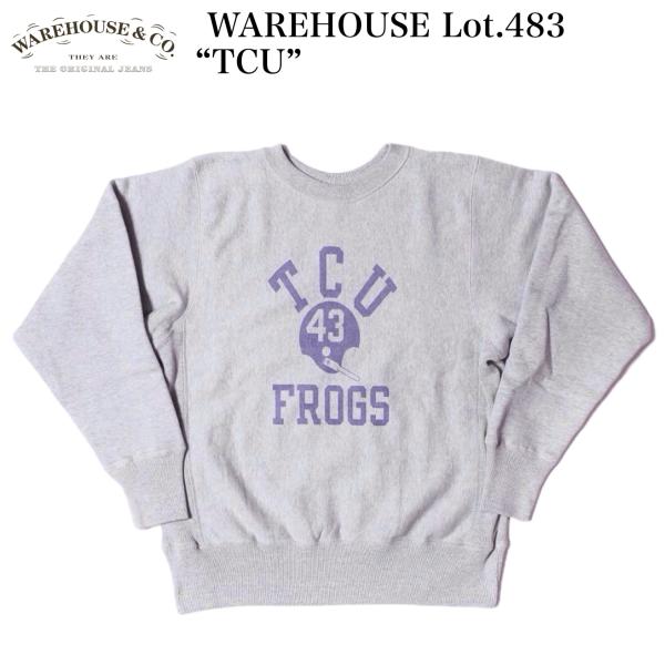 WAREHOUSE Lot.483 “TCU”