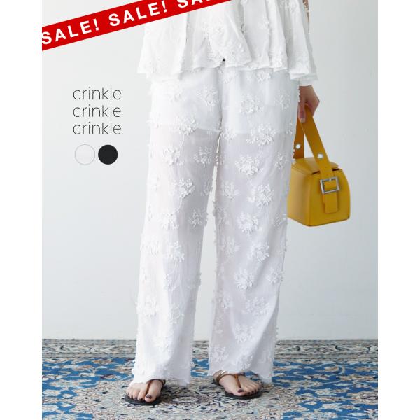 希少✨crinkle クリンクル 3D エンブロイダリーイージーパンツ 白 crinkle SALE！クリンクル クリンクル イージーパンツ シアー